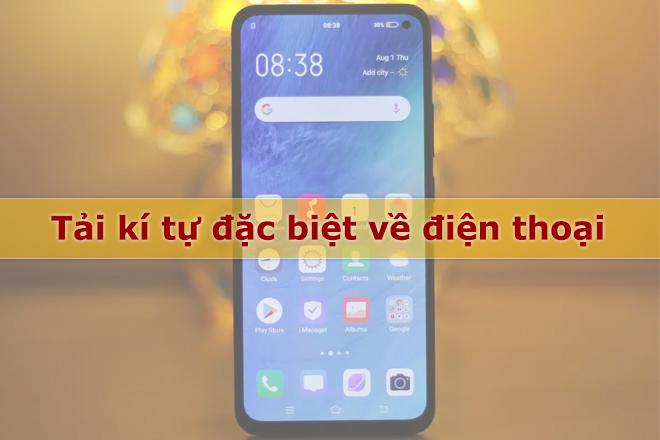 Tải kí tự đặc biệt về điện thoại